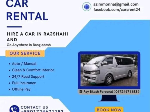 Private car and luxury car hire will be provided in Rajshahi Bangladesh