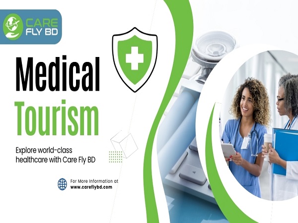 Care Fly BD – Medical Tourism Company in Bangladesh